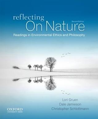 Free Download Reflecting on Nature: Readings in Environmental Ethics and Philosophy Full Audiobook
