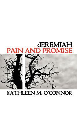 Jeremiah: Pain and Promise (Paperback)