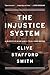 The Injustice System: A Mur...