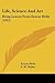 Life, Science And Art: Being Leaves From Ernest Hello (1912)