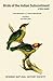 Birds of the Indian Subcontinent: A Field Guide (Bombay Natural History Society)