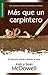 Más que un carpintero by Josh McDowell