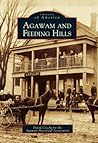 Agawam and Feeding Hills (Images of America: Massachusetts)