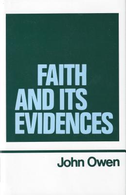 Faith and Its Evidences