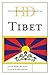Historical Dictionary of Tibet