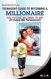Teenager's Guide to Becoming a Millionaire