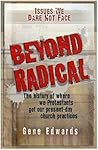 Beyond Radical