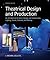 Theatrical Design and Production: An Introduction to Scene Design and Construction, Lighting, Sound, Costume, and Makeup