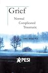 Grief: Normal, Co...