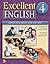 Excellent English Level 4 Student Book: Language Skills For Success
