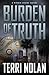 Burden of truth (A Birdie Keane Novel #1)