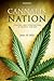 Cannabis Nation: Control and Consumption in Britain, 1928-2008