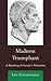 Madness Triumphant: A Readi...