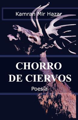Chorro De Ciervos (Spanish Edition)