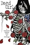 Dead Girl: A Romantic Zombie Tale of Revenge