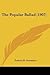 The Popular Ballad (1907)