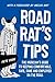 Road Rat's Tips - The Musician's Guide to Keeping Comfortable, Safe, Sane and Employed on the Road. Foreword by Imelda May