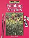Painting Acrylics (First Steps)