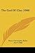 The God Of Clay by H.C. Bailey