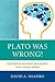 Plato Was Wrong!: Footnotes...