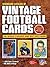 Standard Catalog of Vintage Football Cards