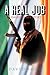 A Real Job: A David Hurst S...