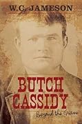 Butch Cassidy: Beyond the Grave