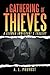 A Gathering of Thieves: A G...
