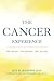 The Cancer Experience: The Doctor, the Patient, the Journey
