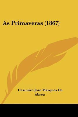 As Primaveras (1867)