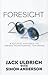 Foresight 20/20: A Futurist...