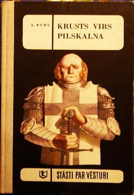 Krusts virs pilskalna (Hardcover)