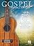 Gospel Hymns for Ukulele