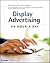 Display Advertising: An Hour a Day
