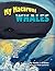 My Macaroni Whales by Kevin J. O'Brien