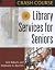 Crash Course in Library Ser...