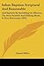 Infant Baptism Scriptural And Reasonable: And Baptism By Sprinkling Or Affusion, The Most Suitable And Edifying Mode, In Four Discourses (1835)
