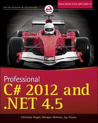 Professional C# 2012 and .NET 4.5 (Paperback)