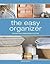 The Easy Organizer: 365 Tip...