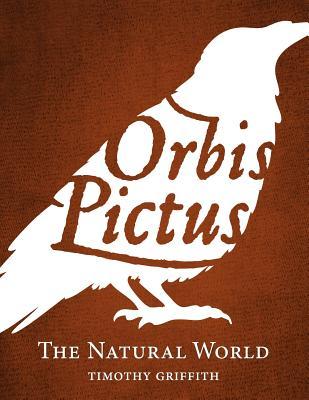 Orbis Pictus: The Natural World (Latin Edition)
