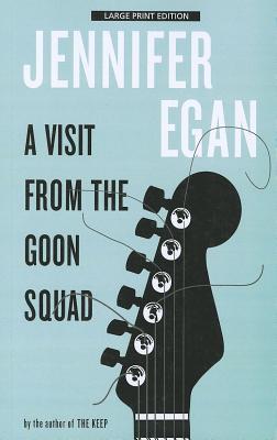 A Visit From The Goon Squad