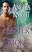 Master of Smoke by Angela Knight