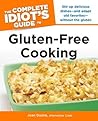 The Complete Idiot's Guide to Gluten-Free Cooking by Jean Duane