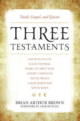 Three Testaments: Torah, Gospel, and Quran (Hardcover)