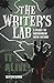 The Writer's Lab: A Place to Experiment With Fiction