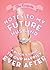 Notes to My Future Husband by The Coquette