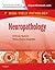Neuropathology: A Volume in the High Yield Pathology Series (Expert Consult - Online and Print)
