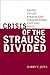 Crisis of the Strauss Divid...