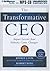 The Transformative CEO: Imp...