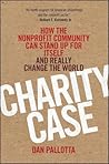 Charity Case: How...